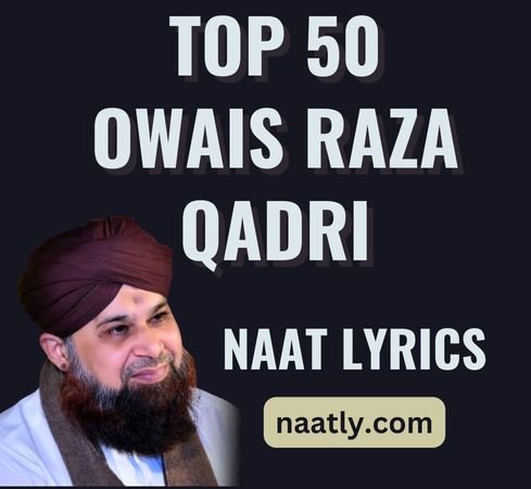 Top 50 Owais Raza Qadri