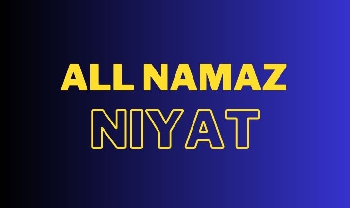 All Namaz Niyat
